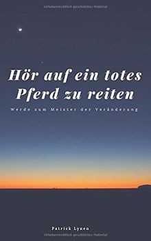 Hör auf ein - , totes