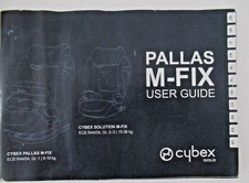 BEDIENUNGSANLEITUNG für Cybex Autokindersitz Pallas M-FIX