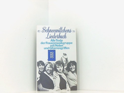 Schneewittchens liederbuch - schneewittchens,