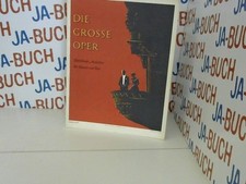 Die große Oper Berühmte