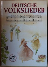 Deutsche Volkslieder. Mit