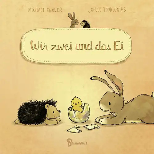 Wir zwei und - , ei