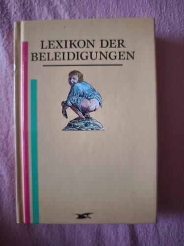 Lexikon der beleidigungen - lexikon,
