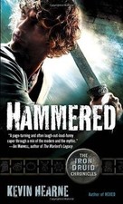 Hammered: The Iron Druid Chronicles, Book Three von Kevi... | Buch | Zustand gut