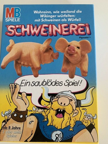 Schweinerei spiele ein - -,