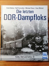 Die letzten DDR - Dampfloks