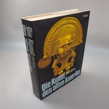 Die Kunst Des Alten Amerika José Alcina Ars Antiqua Epochen Weltkunst | Gut