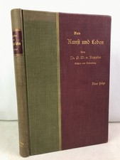 Aus Kunst und Leben. Neue Folge. Neue Folge Keppler, Dr. Paul Wilhelm von: