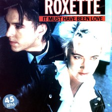 Roxette - It Must Have Been