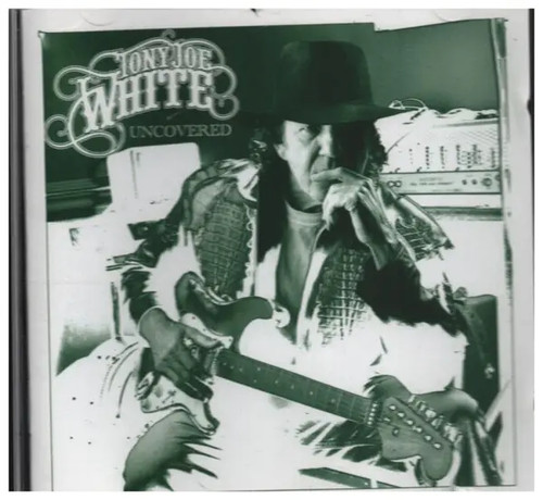 Tony joe white - tony,