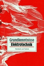 Grundkenntnisse Elektrotechnik