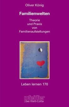 Familienwelten theorie und - familienwelten.,