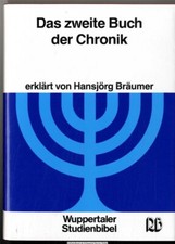 Das zweite Buch der Chronik v. Hansjörg Bräumer 341725339x