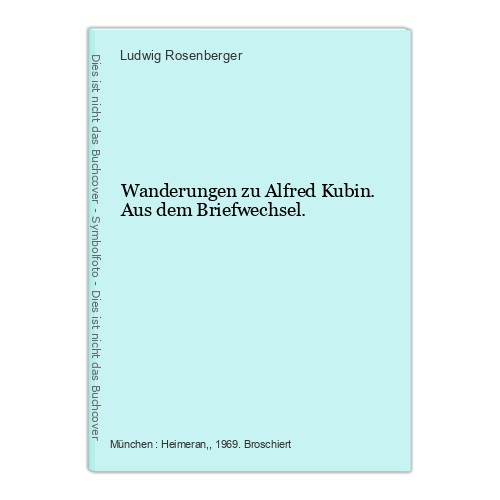 Wanderungen alfred kubin - wanderungen, zu