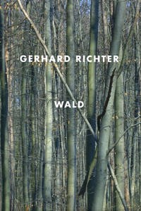 Gerhard richter wald - richter.,