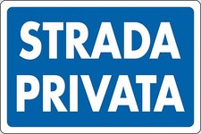 Schild Private Straße Eingang