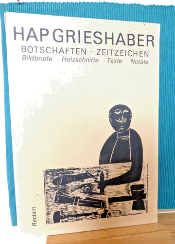 Hap grieshaber botschaften - -,