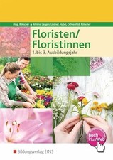 Floristen / Floristinnen: Schülerband Buch Westermann Berufliche Bildung GmbH