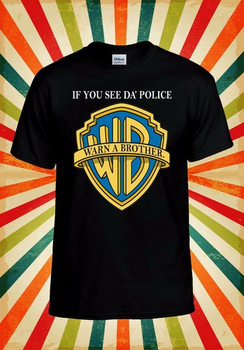 Shirt you see - see, police