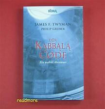 Der Kabbala-Code - Ein wahres Abenteuer James F. Twyman KOHA