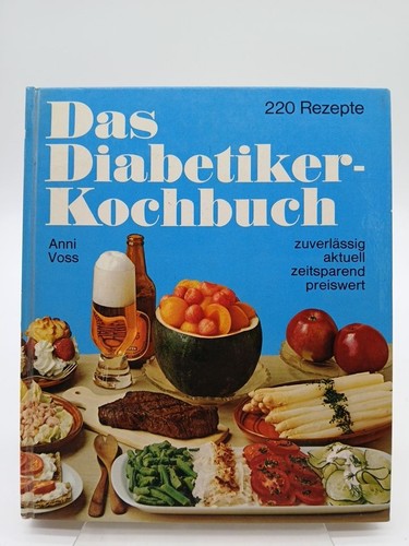 Das diabetiker kochbuch 220 - das,