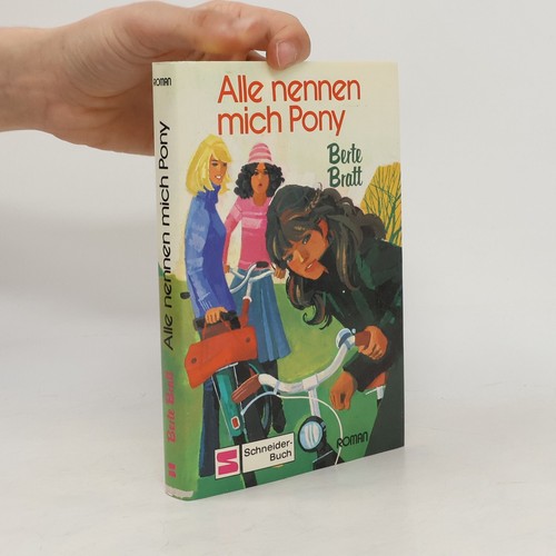 Alle nennen mich pony - alle, pony 