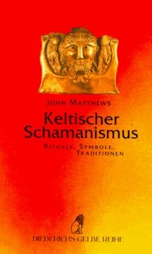 Keltischer schamanismus von - schamanismus,