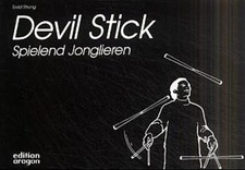 Devil Stick ~ Todd Strong ~