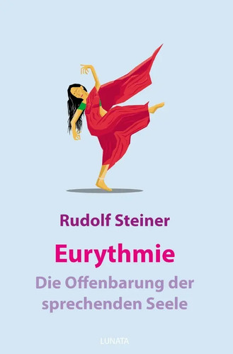 Eurythmie die offenbarung - -,