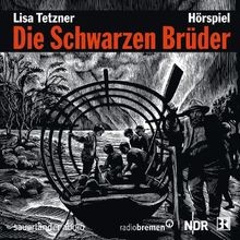 Die schwarzen brüder das - die, brüder: