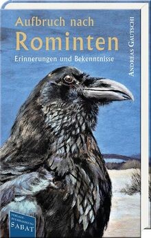 Aufbruch nach rominten - aufbruch,
