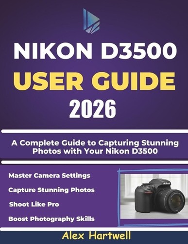 Nikon d3500 user guide - guide:, a