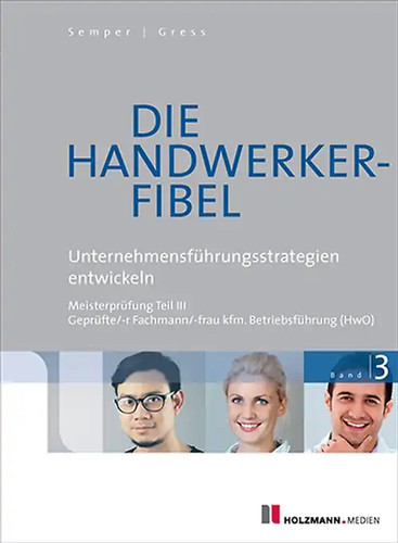 Die handwerker fibel - die, handwerker-fibel
