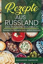 Rezepte aus Russland. Das