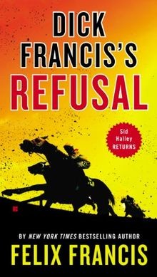 Dick franciss refusal - dick,