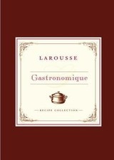 Larousse Gastronomique Recipe
