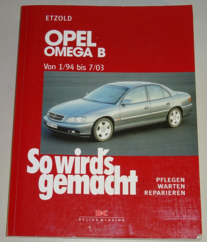 Reparaturanleitung opel omega - reparaturanleitung,