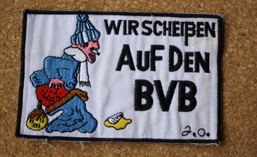 Aufnäher anti dortmund wir - -,