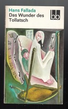 Das Wunder des Tollatsch -