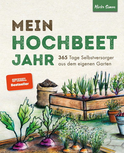 Mein hochbeet jahr - jahr,