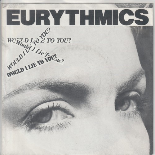 Eurythmics would lie to - i,