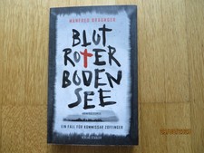 Regionalkrimi :Blutroter Bodensee: Ein Fall für Kommissar Zoffinger, M. Braunger
