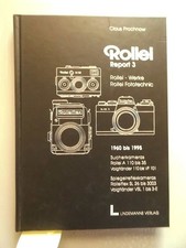 Rollei Report 3 Rollei-Werke Fototechnic 1960- 1995 Sucherkameras A 110 bis 35 V