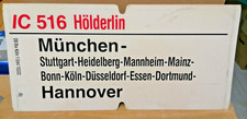 großes Zuglaufschild: IC 516