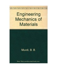 Engineering Mechanics of Materials, Muvdi, B. B.; McNabb, J. W.