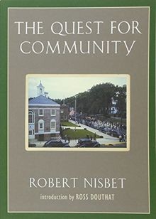 The quest for community - for, community: