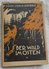 Jagdbuch, Der Wald im Osten