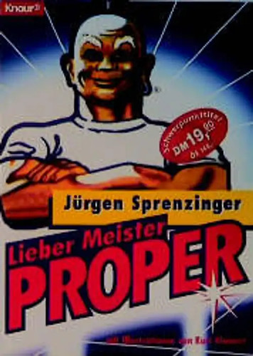Lieber meister proper - lieber, proper!