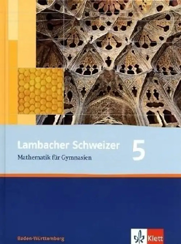 Lambacher schweizer mathematik - schweizer,