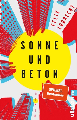 Sonne und beton roman - und,